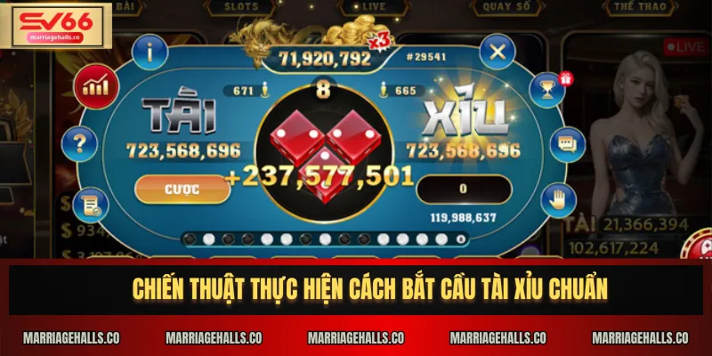 Chiến thuật thực hiện cách bắt cầu tài xỉu chuẩn